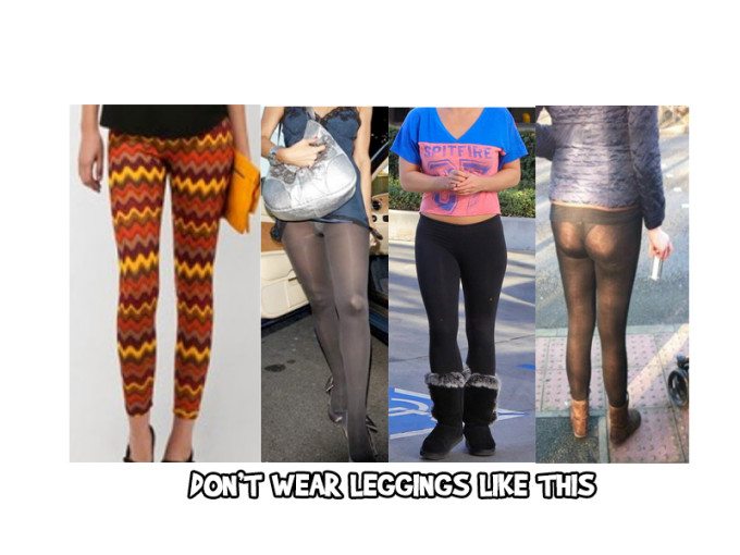 how not wear leggings